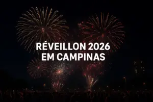 réveillon 2026 onde comemorar o ano novo campinas