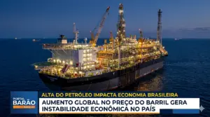 alta do petróleo impacta economia brasileira