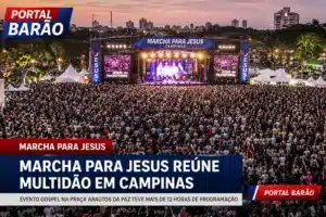 Marcha para Jesus reúne milhares de fiéis na Praça Arautos da Paz em Campinas