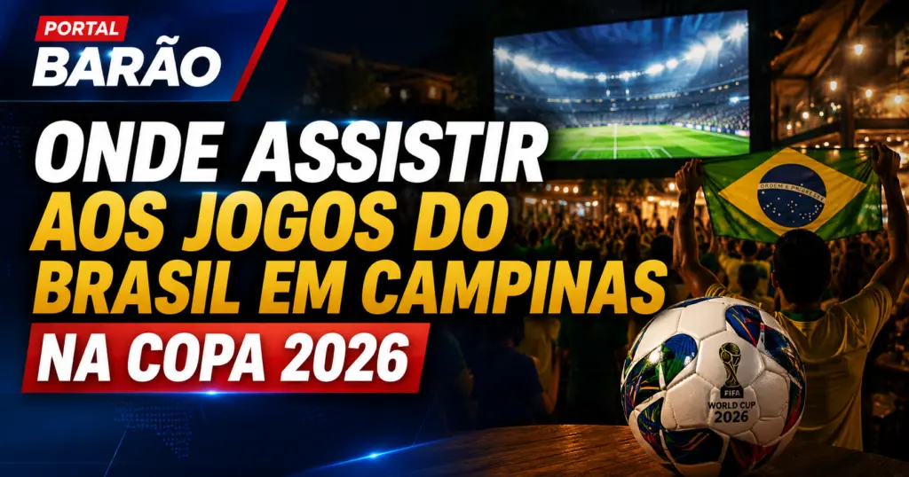 Onde assistir a copa do mundo 2026 em Campinas e região