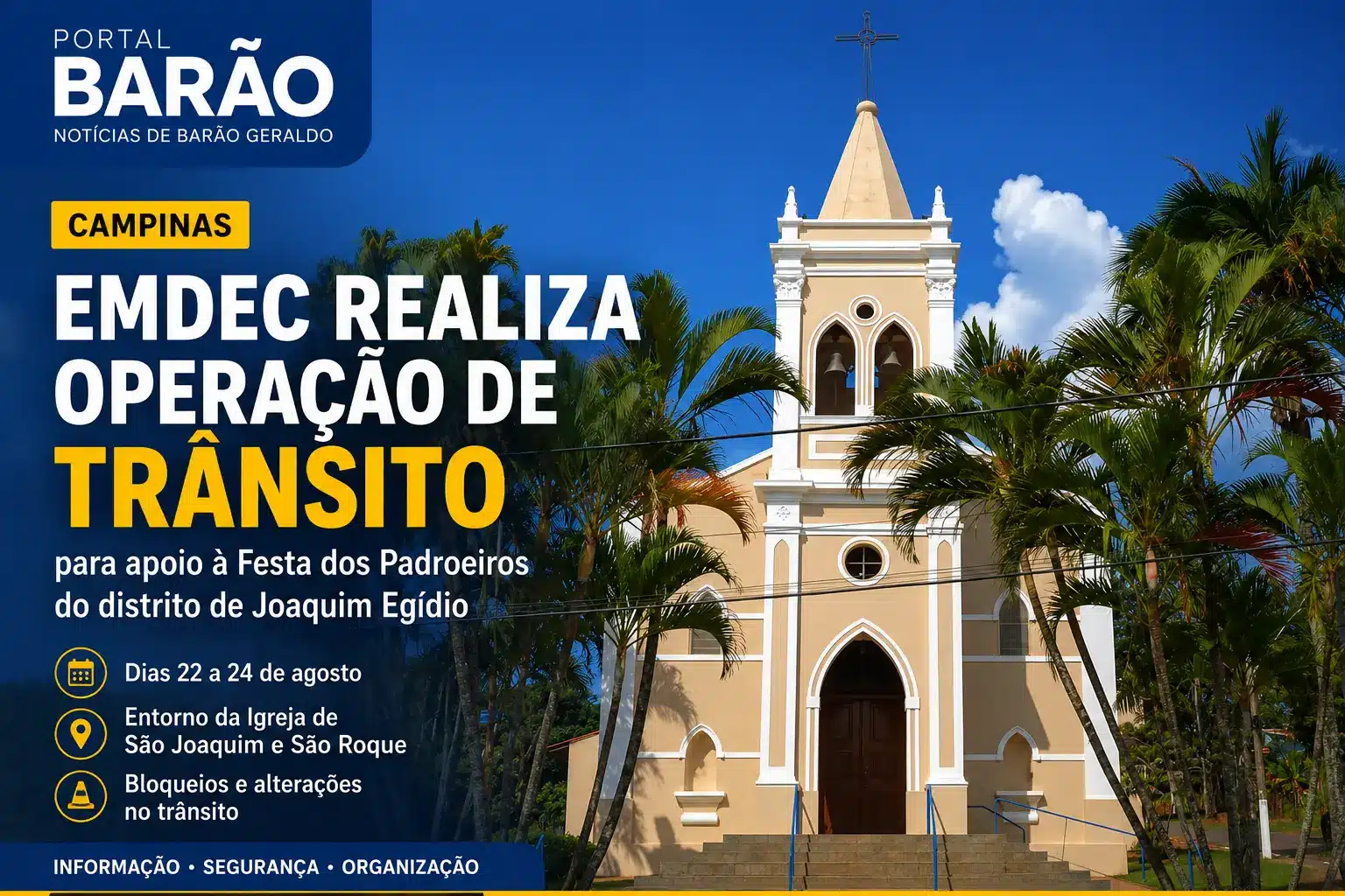 Trânsito em Joaquim Egídio durante a Festa dos Padroeiros